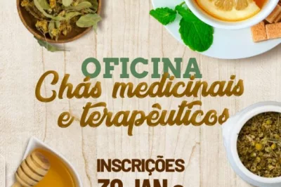Alagoinhas: Estão abertas as inscrições para a Oficina de Chás Medicinais e Terapêuticos da SEMAS