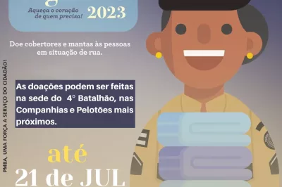 Quarto Batalhão apoia a tradicional Campanha do Agasalho da PMBA