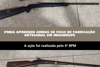 Polícia Militar apreende armas de fogo de fabricação artesanal em Inhambupe